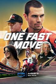    (2024) One Fast Move